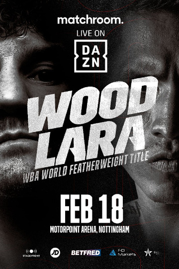 Leigh Wood vs. Mauricio Lara