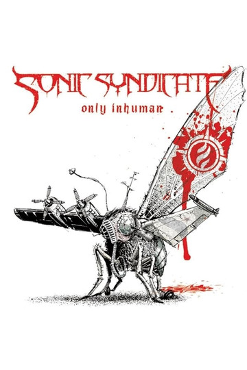 Sonic Syndicate: Only Inhuman