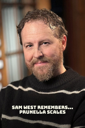 Sam West Remembers... Prunella Scales