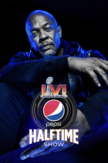 Dr. Dre, Snoop Dogg, Eminem, Mary J. Blige, Kendrick Lamar & 50 Cent Pepsi Super Bowl LVI Halftime Show