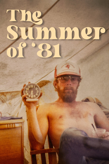 The Summer of '81