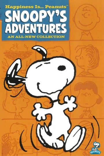Happiness is... Peanuts: Snoopy's Adventures