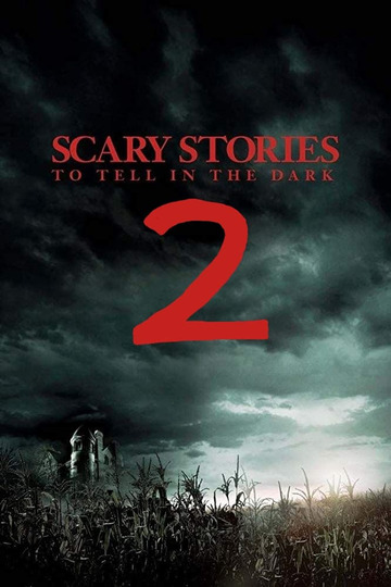 Scary Stories to Tell in the Dark 2