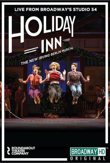 Irving Berlin's Holiday Inn