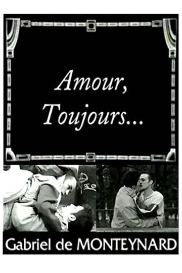 Amour, Toujours...