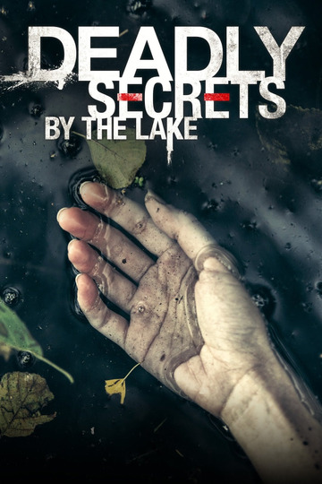 Смертельные тайны у озера