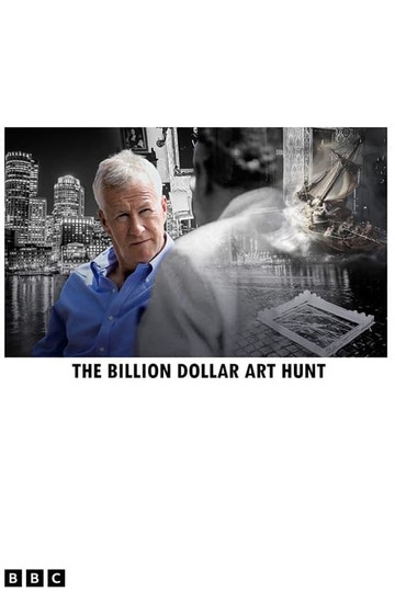 The Billion Dollar Art Hunt