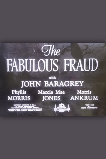 The Fabulous Fraud