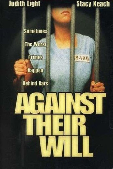 Against Their Will: Women in Prison