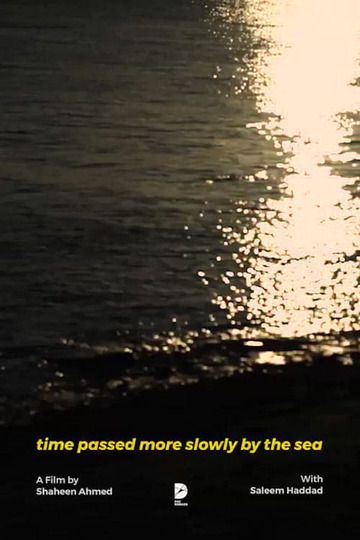 Time Passed More Slowly By The Sea