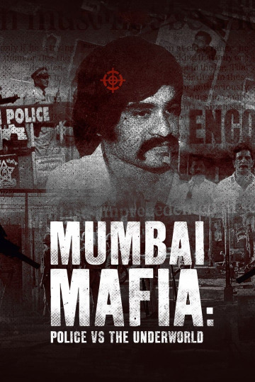 Мафия Мумбаи: полиция против преступности