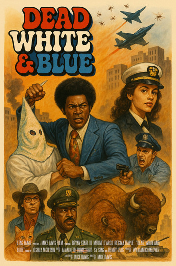 Dead, White and Blue