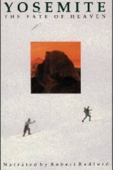 Yosemite: The Fate of Heaven
