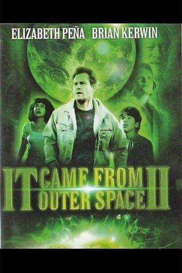 It Came from Outer Space II