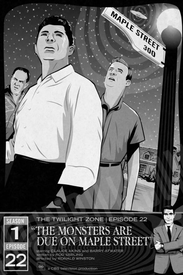 The Twilight Zone: The Monsters Are Due on Maple Street