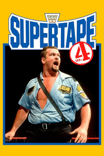 WWE SuperTape: Volume 4