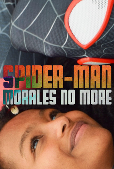 Spider-Man: Morales No More