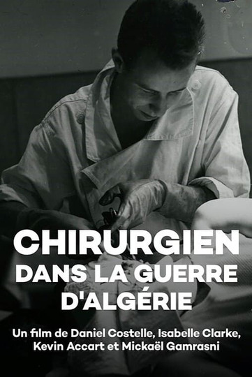Surgeon during the Algerian War