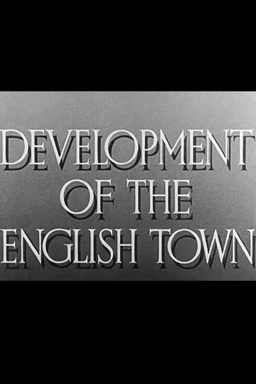 Development of the English Town