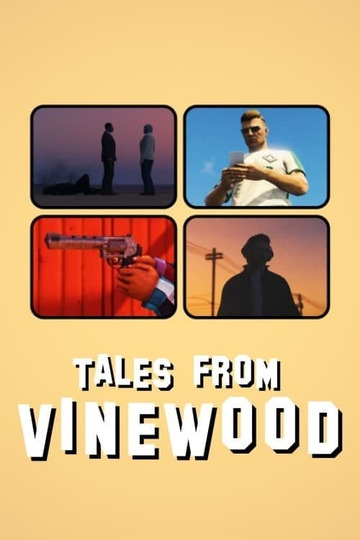 Tales from Vinewood