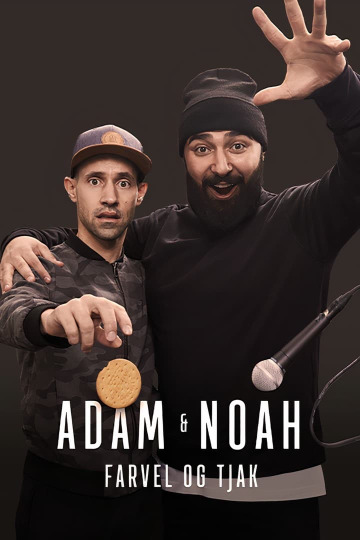 Adam & Noah - Farvel og tjak
