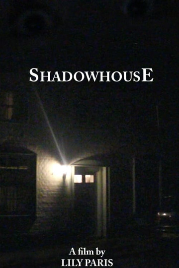 ShadowhousE