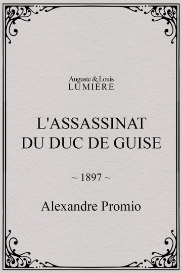 L'assassinat du duc de Guise