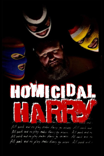 Darren Ricci Homicidal Harry, фильм 2023 - рейтинг и сюжет | MyShows