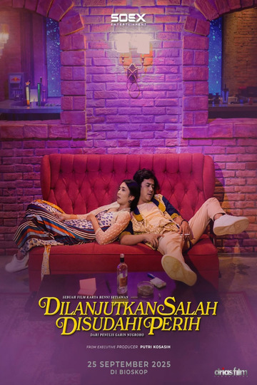 Dilanjutkan Salah Disudahi Perih