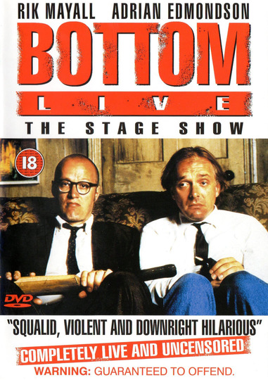 Bottom Live: The Stage Show
