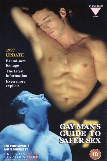 Gay Man's Guide to Safer Sex '97