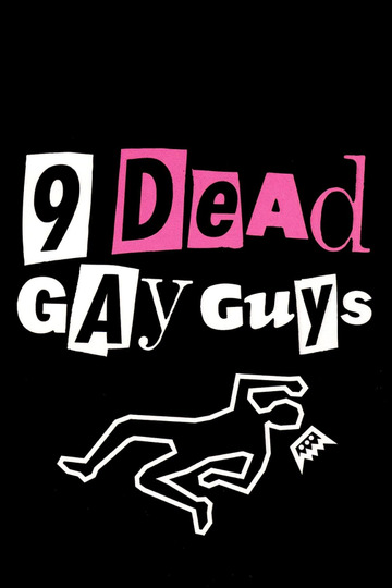 9 мёртвых геев