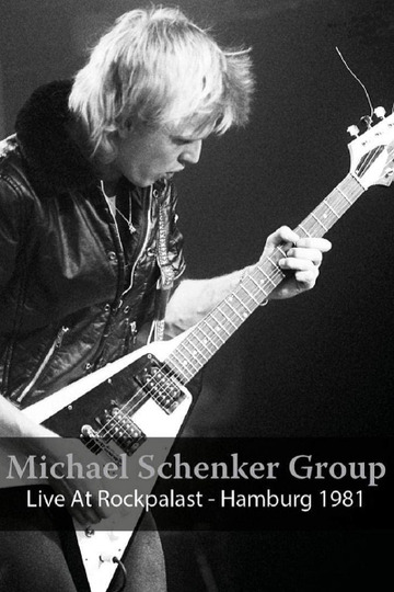 Michael Schenker Group: Live at Rockpalast