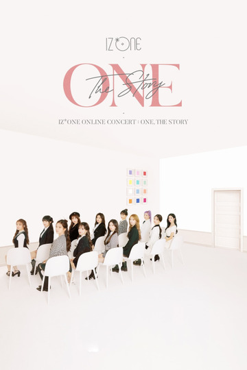 IZ*ONE ONLINE CONCERT [ONE, THE STORY]