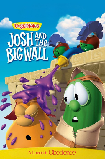 VeggieTales: Josh and the Big Wall
