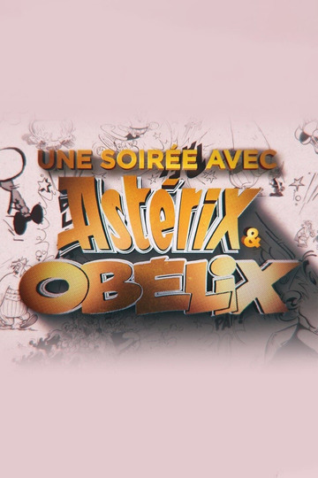 One Night With Asterix & Obelix