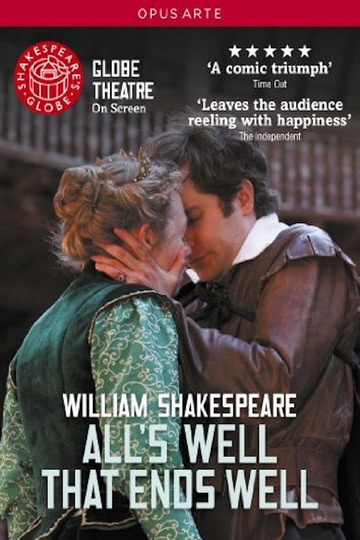 All's Well That Ends Well - Live at Shakespeare's Globe