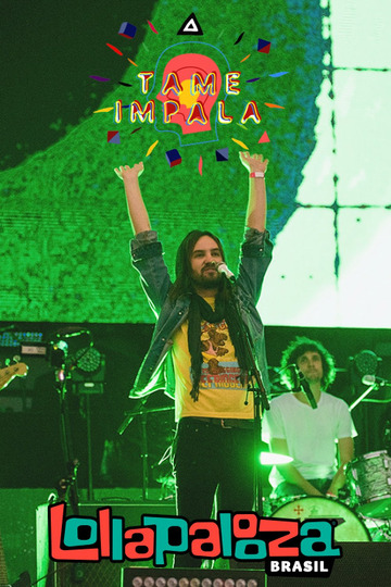 Tame Impala - Lollapalooza Brazil 2016