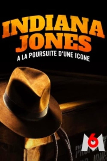 Indiana Jones : à la poursuite d’une icône