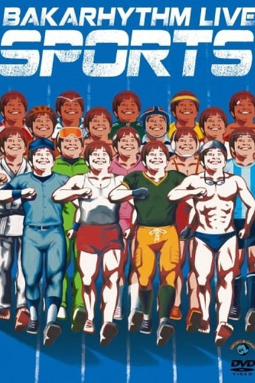 Bakarhythm Live 「SPORTS」