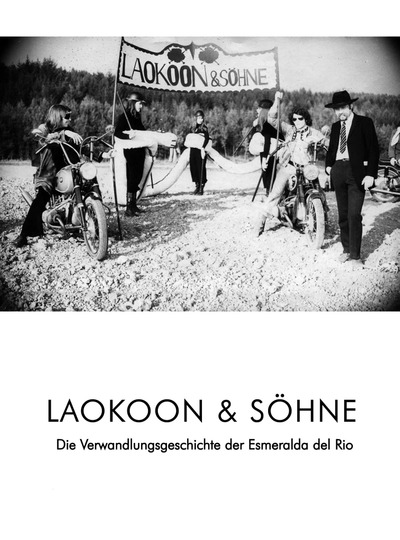 Laokoon & Söhne - Die Verwandlungsgeschichte der Esmeralda del Rio