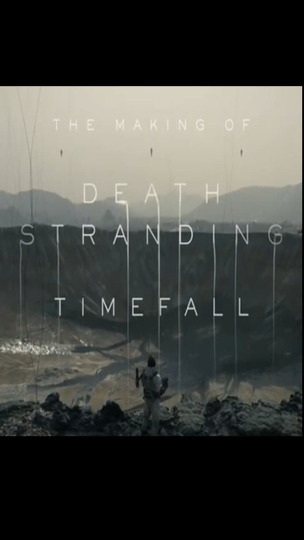 Death Stranding: Timefall - Behind the Scenes Making of Digital Video