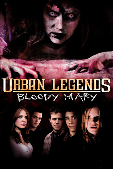 Городские легенды 3: Кровавая Мэри
