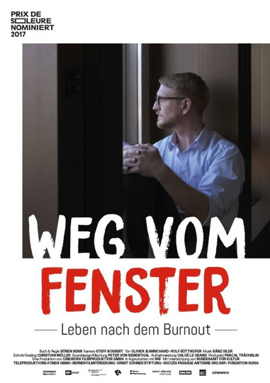 Weg vom Fenster - Leben nach dem Burnout