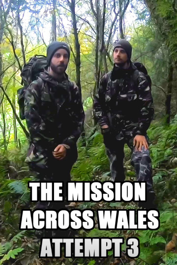 The Mission Across Wales: Attempt 3