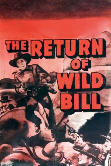 The Return of Wild Bill