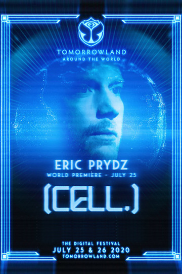 Eric Prydz Tomorrowland 2020 Cell 2020