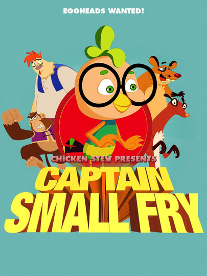 Chicken Stew 7: Captain Small Fry