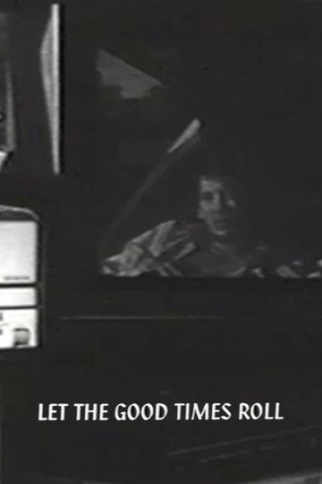 Let the Good Times Roll