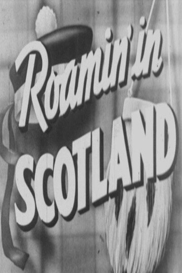 The World Parade: Roamin' in Scotland